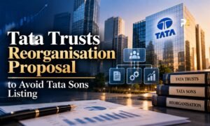 Tata Trusts Reorganisation Proposal to Avoid Tata Sons Listing